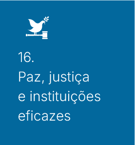 Paz justiça e instituições eficazes